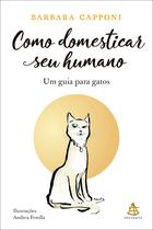 Livro - Como domesticar seu humano