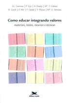Livro - Como educar integrando valores Livro - Como educar integrando valores