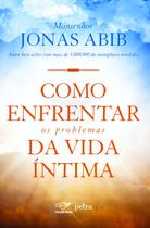 Livro - Como enfrentar os problemas da vida íntima
