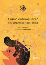 Livro - Como enlouquecer seu professor de física Livro - Como enlouquecer seu professor de física