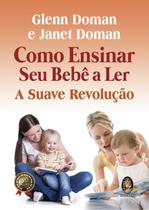 Livro - Como ensinar seu bebê a ler Livro - Como ensinar seu bebê a ler