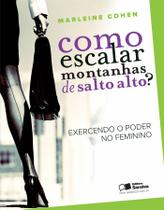 Livro - Como escalar montanhas de salto alto? Livro - Como escalar montanhas de salto alto?