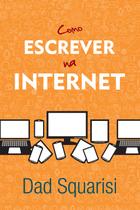 Livro - Como escrever na internet Livro - Como escrever na internet