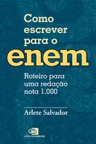 Livro - Como escrever para o Enem - roteiro para uma redação nota 1.000