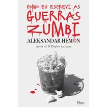 Livro - Como Eu Escrevi As Guerras Zumbi