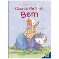 Livro - Como eu me sinto...Quando me sinto bem Livro - Como eu me sinto...Quando me sinto bem