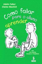 Livro - Como falar para o aluno aprender