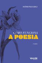 Livro - Como funciona a poesia Livro - Como funciona a poesia