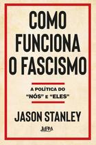 Livro - Como funciona o fascismo