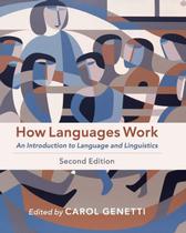 Livro Como funcionam os idiomas: uma introdução à linguagem e à linguística