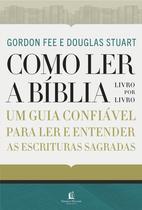 Livro - Como ler a Bíblia livro por livro