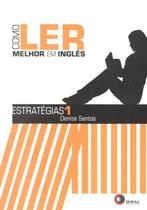 Livro - Como ler melhor em inglês - Estratégias 1 Livro - Como ler melhor em inglês - Estratégias 1