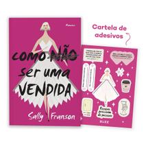 Livro - Como não ser uma vendida (Livro com brinde)