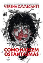Livro - Como nascem os fantasmas