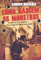 Livro - Como nascem os monstros Livro - Como nascem os monstros