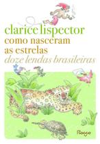 Livro - Como nasceram as estrelas - Editora Rocco