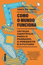 Livro - Como o mundo funciona