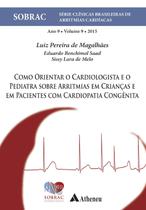 Livro - Como orientar o cardiologista e o pediatra sobre arritimias