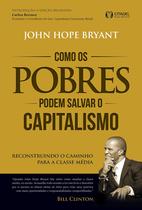 Livro - Como os pobres podem salvar o capitalismo Livro - Como os pobres podem salvar o capitalismo