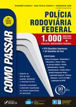 Livro - Como passar em concursos da Polícia Rodoviária Federal – 1.000 questões comentadas - 2ª edição – 2018