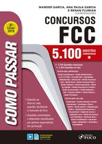 Livro - Como passar em concursos FCC - 5.100 questões comentadas - 8ª edição - 2019