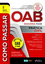 Livro - Como Passar na OAB 2ª Fase - Prática Civil - 6ª Ed - 2023