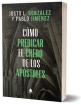 Livro - Como predicar el credo de los apóstoles Livro - Como predicar el credo de los apóstoles