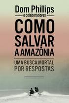 Livro - Como salvar a Amazônia