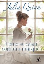 Livro - Como se casar com um marquês (Agentes da Coroa – Livro 2)