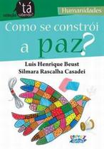 Livro - Como se constrói a paz?