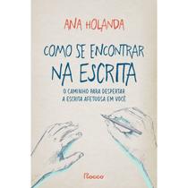 Livro - Como se encontrar na escrita Livro - Como se encontrar na escrita