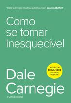 Livro - Como se tornar inesquecível