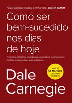 Livro Como ser Bem-sucedido Nos Dias de Hoje Dale Carnegie