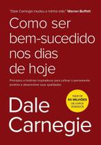 Livro - Como ser bem-sucedido nos dias de hoje Livro - Como ser bem-sucedido nos dias de hoje