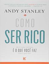 Livro - Como Ser Rico - VIDA - STANLEY, ANDY