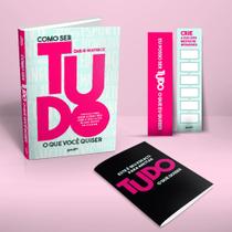 Livro - Como ser tudo o que você quiser (Acompanha brindes) Livro - Como ser tudo o que você quiser (Acompanha brindes)