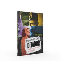 Livro - Como ser um ditador