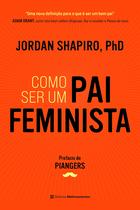 Livro - Como ser um pai feminista