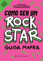 Livro - Como Ser um Rockstar