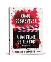 Livro - Como sobreviver a um filme de terror: A sequência