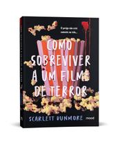 Livro - Como sobreviver a um filme de terror
