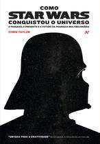 Livro Como Star Wars conquistou o universo - Editora Aleph