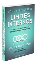 Livro Como Superar seus Limites Internos Steven Pressfield