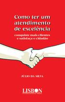 Livro - Como ter um atendimento de excelência