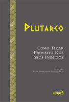 Livro - Como tirar proveito dos seus inimigos