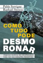 Livro - Como Tudo Pode Desmoronar