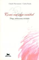 Livro - Como um anjo canibal Livro - Como um anjo canibal