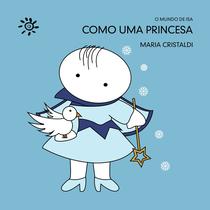 Livro - Como uma princesa