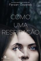 Livro - Como uma respiração Livro - Como uma respiração