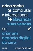 Livro - Como usar a internet para alavancar suas vendas...